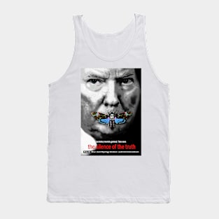 Silence of the truth Tank Top